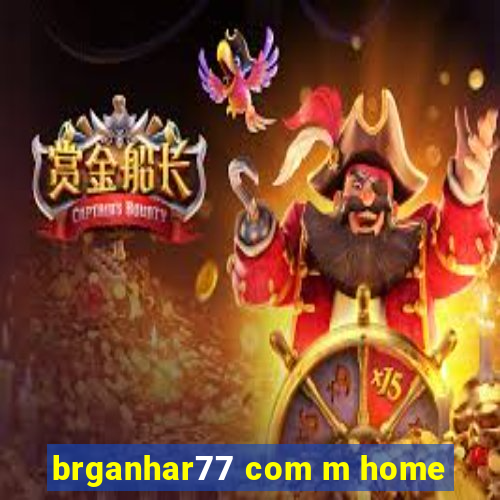 brganhar77 com m home